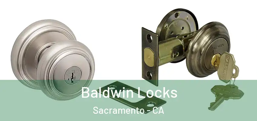  Baldwin Locks Sacramento - CA